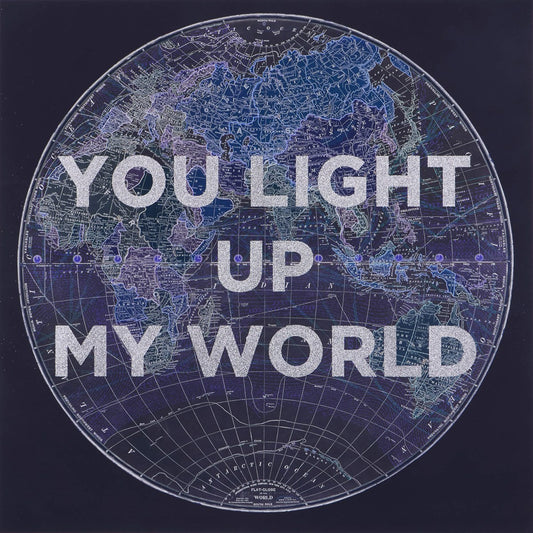 You Light Up My World